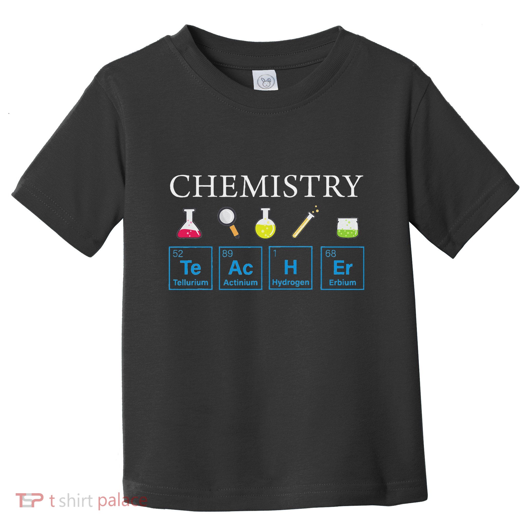 Science Chemical Symbol Chemistry Teacher Toddler T-Shirt