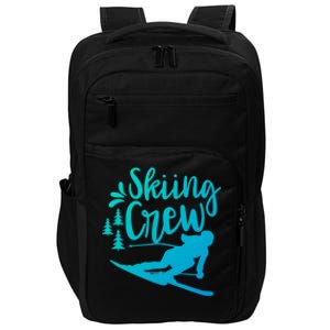 Skiing Crew Ski Winter Sports Skier Skiers Cute Gift Impact Tech Backpack