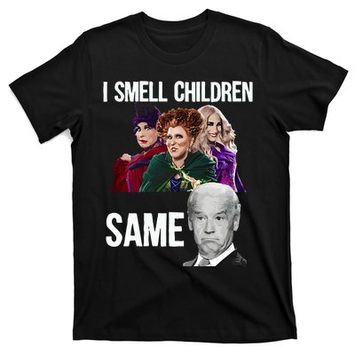 Smell Children Same Joe Biden T-Shirt