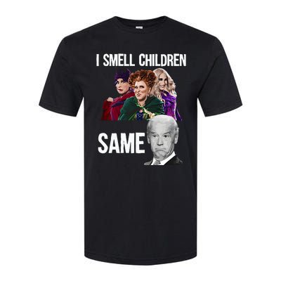 Smell Children Same Joe Biden Softstyle CVC T-Shirt