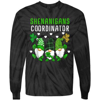 Shenanigans Coordinator St Patricks Day Gnomes Green Proud Tie-Dye Long Sleeve Shirt