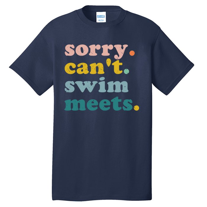 Sorry Can't Swim Meets Funny Retro Swimming Coach Swimmer Tall T-Shirt