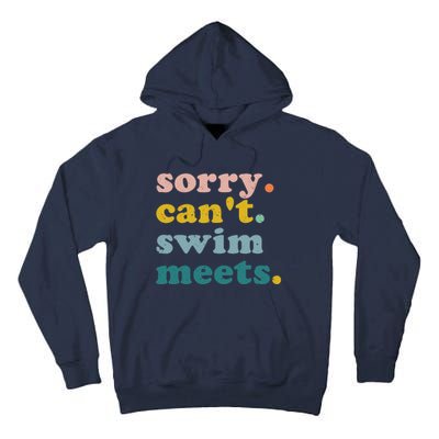 Sorry Can't Swim Meets Funny Retro Swimming Coach Swimmer Tall Hoodie