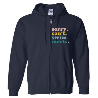 Sorry Can't Swim Meets Funny Retro Swimming Coach Swimmer Full Zip Hoodie