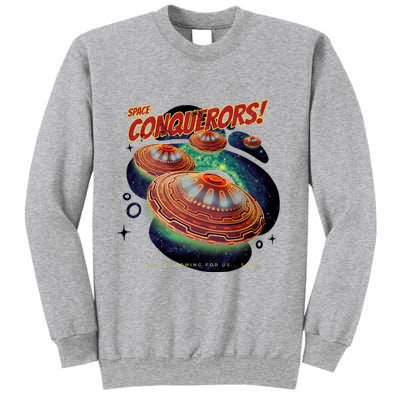 Space Conquerors Sweatshirt
