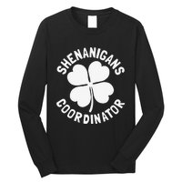 Shenanigans Coordinator St Patricks Day Gift Long Sleeve Shirt