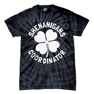 Shenanigans Coordinator St Patricks Day Gift Tie-Dye T-Shirt