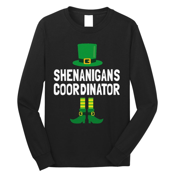 Shenanigans Coordinator St Patricks Day Long Sleeve Shirt