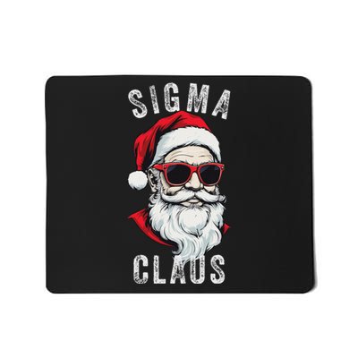 Sigma Claus Santa Funny Christmas Rizz Male The Rizzler Meme Mousepad