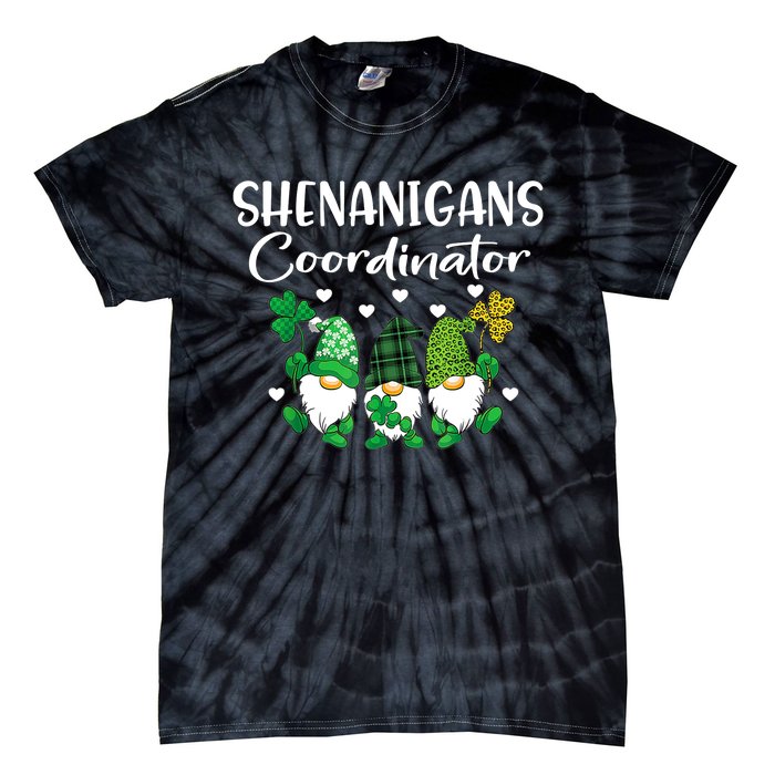 Shenanigans Coordinator St Patricks Day Gnomes Green Proud Tie-Dye T-Shirt