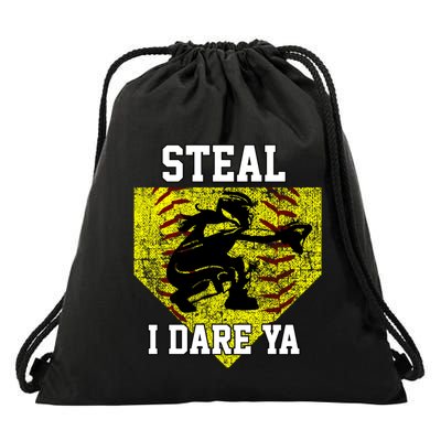 Softball Catcher Steal I Dare Ya Funny Player Gift Drawstring Bag