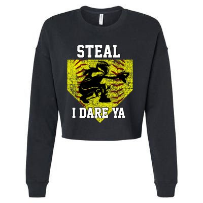 Softball Catcher Steal I Dare Ya Funny Player Gift Cropped Pullover Crew