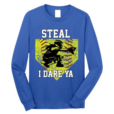 Softball Catcher Steal I Dare Ya Funny Player Gift Long Sleeve Shirt