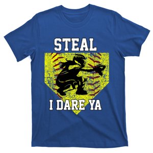 Softball Catcher Steal I Dare Ya Funny Player Gift T-Shirt