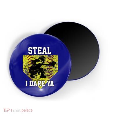 Softball Catcher Steal I Dare Ya Funny Player Gift Magnet