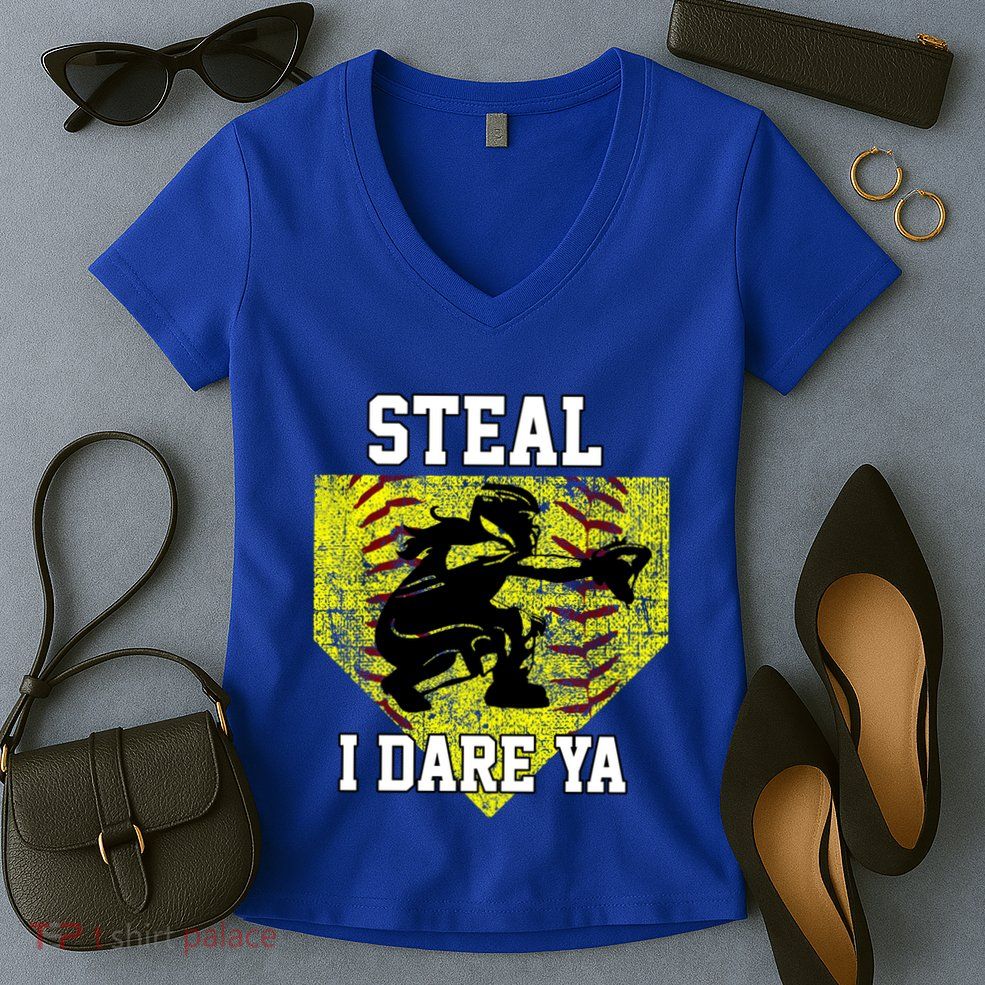 Softball Catcher Steal I Dare Ya Funny Player Gift Women's V-Neck T-Shirt