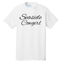 Seaside Cowgirl Tall T-Shirt