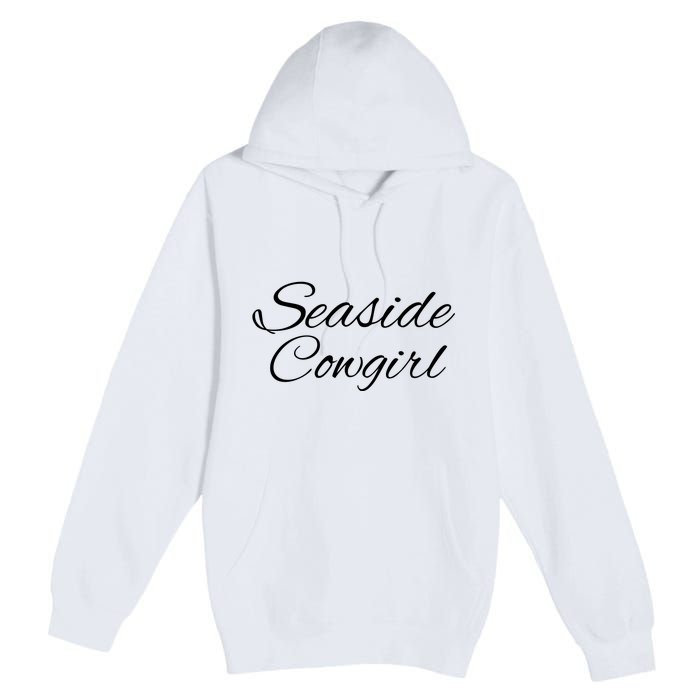 Seaside Cowgirl Premium Pullover Hoodie