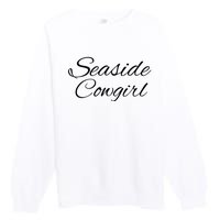 Seaside Cowgirl Premium Crewneck Sweatshirt