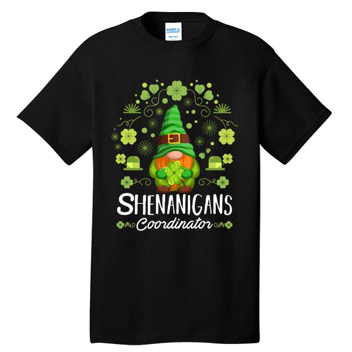 Shenanigans Coordinator, St Patricks Day Shirt Sweatshirt Tall T-Shirt