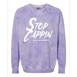 Stop Cappin Colorblast Crewneck Sweatshirt