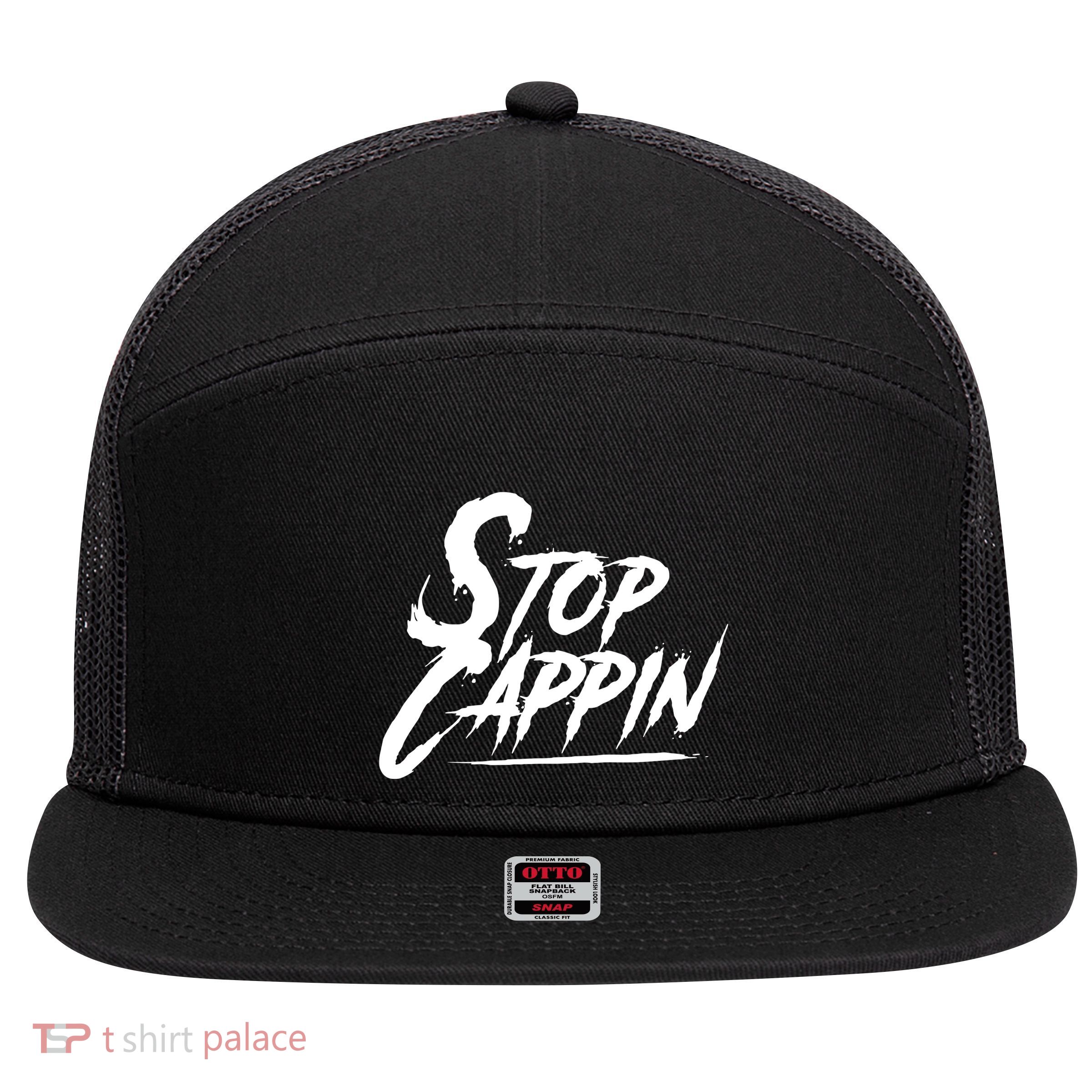 Stop Cappin 7 Panel Mesh Trucker Snapback Hat