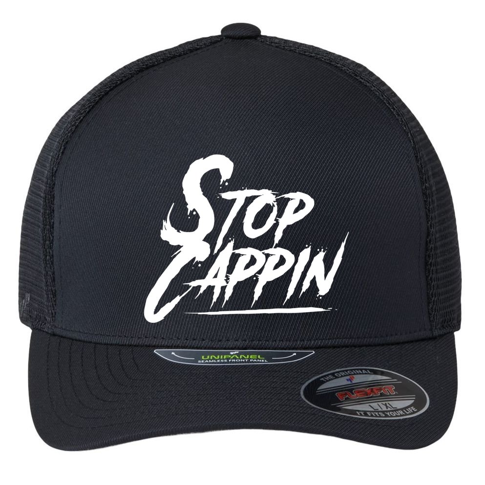 Stop Cappin Flexfit Unipanel Trucker Cap
