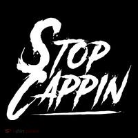 Stop Cappin Tall T-Shirt