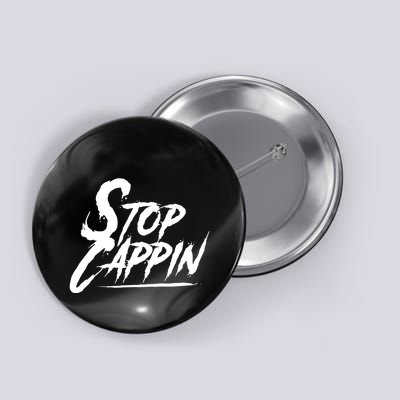 Stop Cappin Button