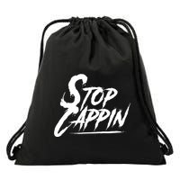 Stop Cappin Drawstring Bag