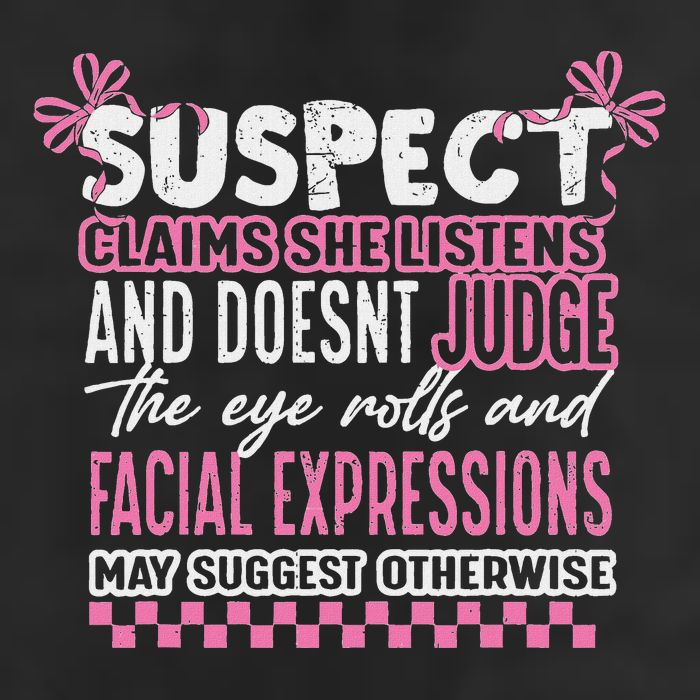 Suspect Claims She Listens And DoesnT Judge The Eye Rolls Trucker Hat