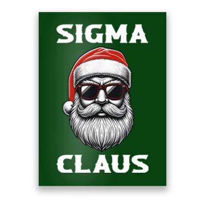 Sigma Claus Santa Funny Christmas Poster