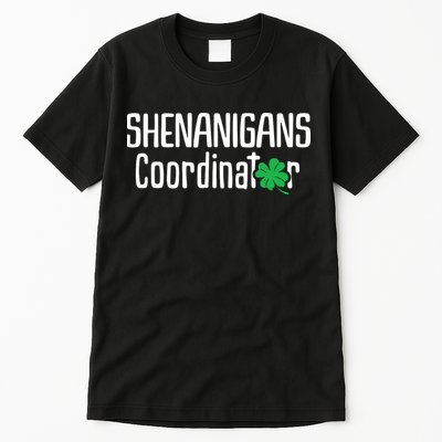 Shenanigans Coordinator St Patrick's Day Tall T-Shirt