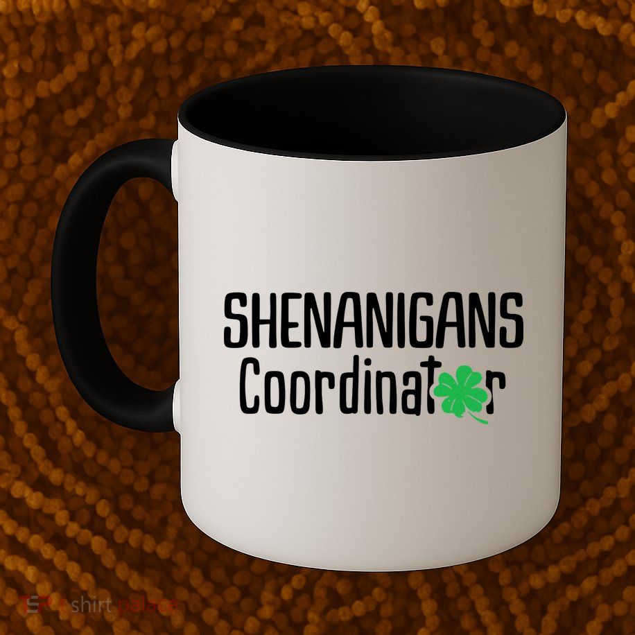 Shenanigans Coordinator St Patrick's Day Mug