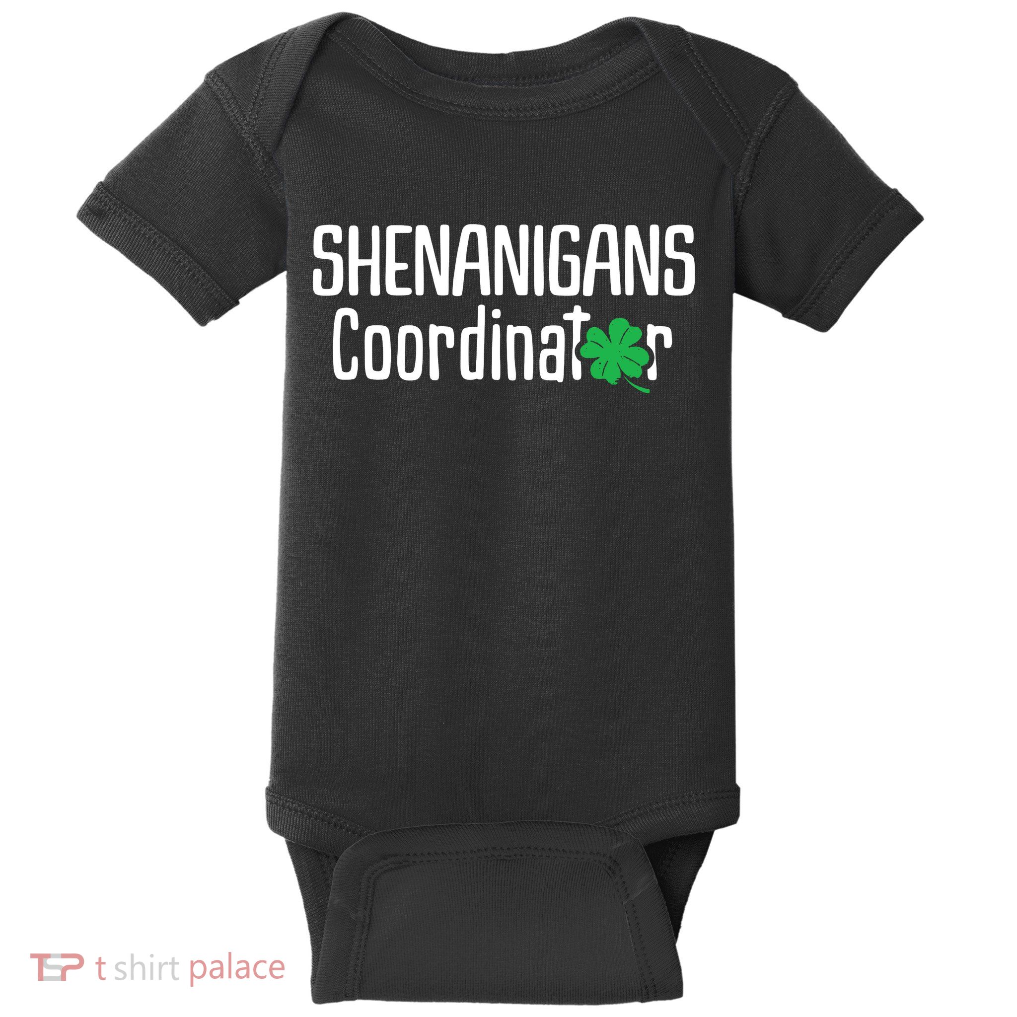 Shenanigans Coordinator St Patrick's Day Baby Bodysuit