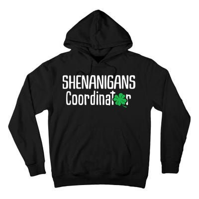 Shenanigans Coordinator St Patrick's Day Tall Hoodie