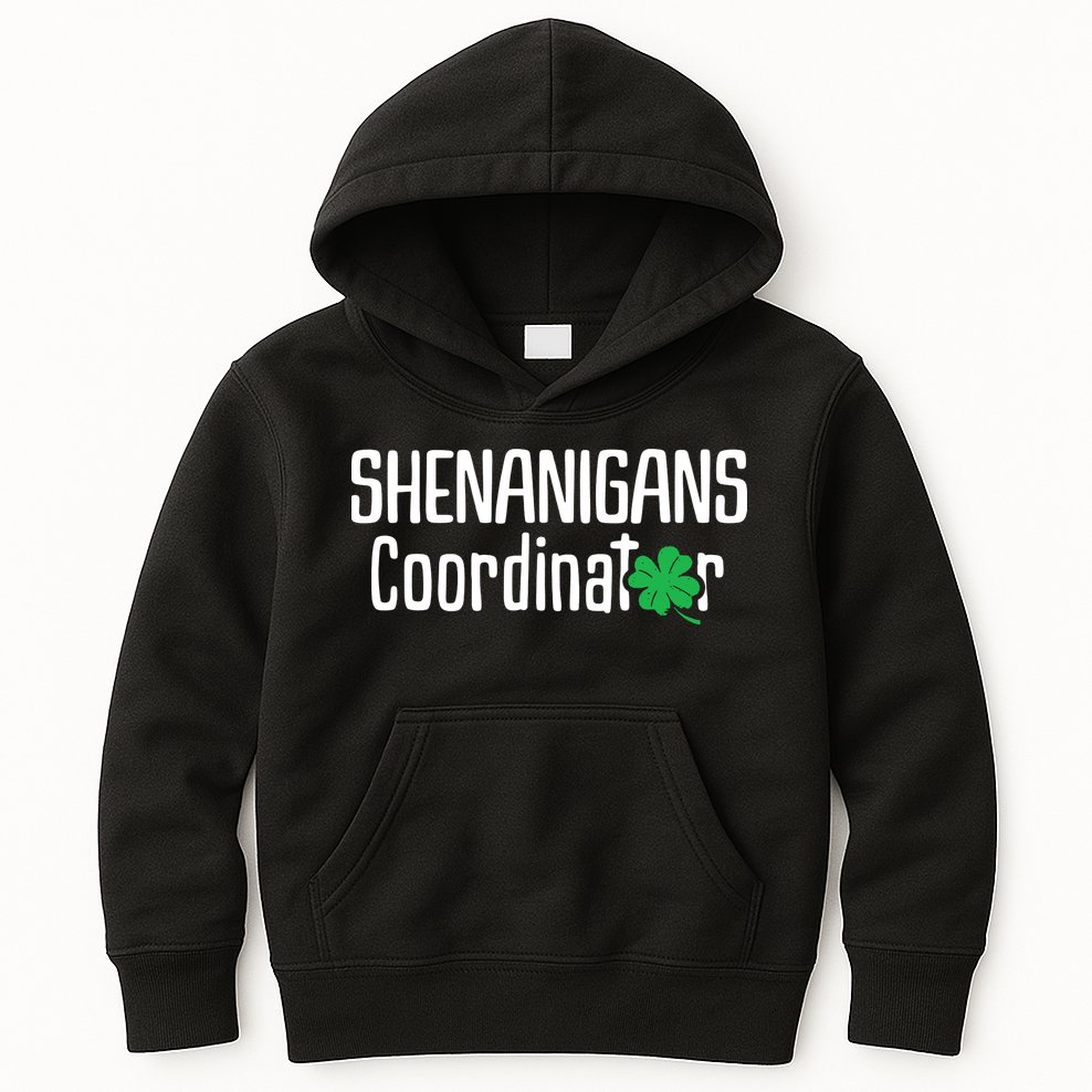 Shenanigans Coordinator St Patrick's Day Kids Hoodie