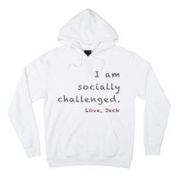 Socially Challenged Hoodie