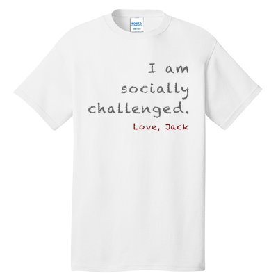 Socially Challenged Tall T-Shirt