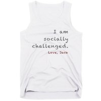 Socially Challenged Tank Top