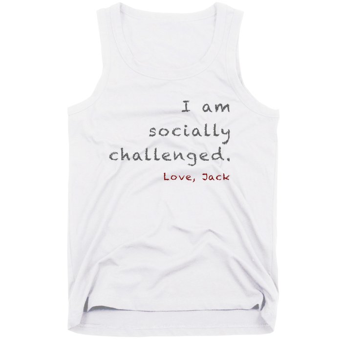 Socially Challenged Tank Top