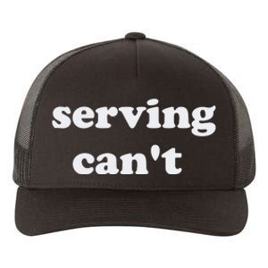 Serving CanT Yupoong Adult 5-Panel Trucker Hat