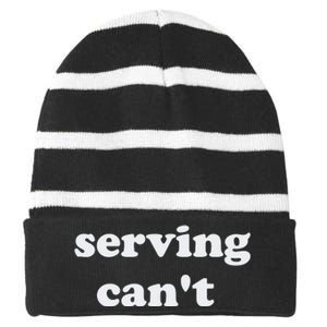 Serving CanT Striped Beanie with Solid Band