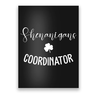 Shenanigans Coordinator Poster