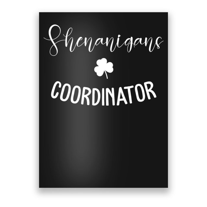 Shenanigans Coordinator Poster