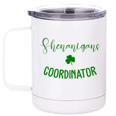 Shenanigans Coordinator 12 oz Stainless Steel Tumbler Cup