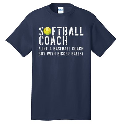 Softball Coach Shirts Softball Dad For Men Softball Coach Tall T-Shirt