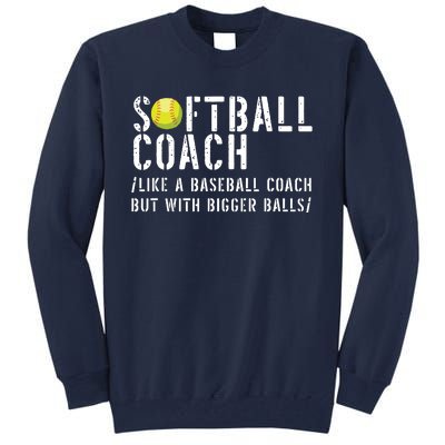 Softball Coach Shirts Softball Dad For Men Softball Coach Tall Sweatshirt