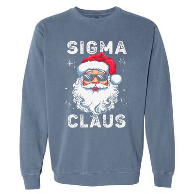 Sigma Claus Santa Funny Christmas Rizz Male The Rizzler Meme Garment-Dyed Sweatshirt