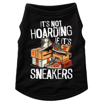 Shoe Collector Sneakerhead Shoe Lover I Love Sneakers Doggie Tank